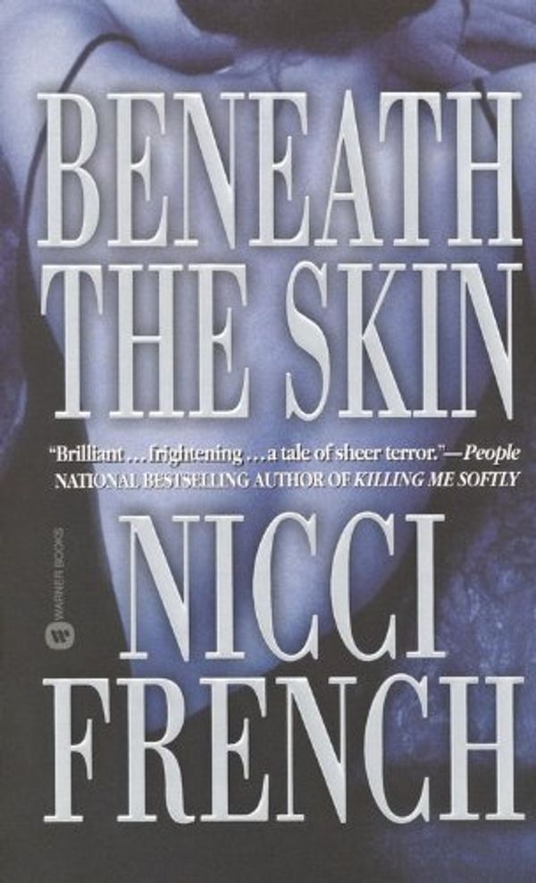 Cover Art for 9780446609784, Beneath the Skin by Nicci French