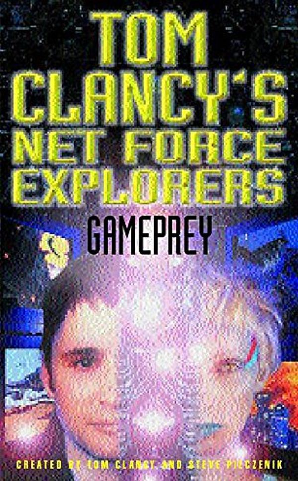 Cover Art for 9780747261803, Gameprey by Tom Clancy