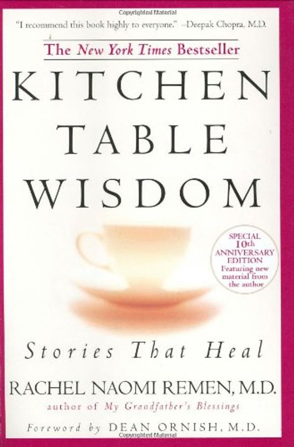 Cover Art for 9781573220422, Kitchen Table Wisdom by Rachel Naomi Remen