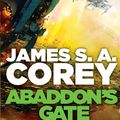 Cover Art for 9781841499932, Abaddon's Gate: Book 3 of the Expanse (now a Prime Original series) by James S. A. Corey