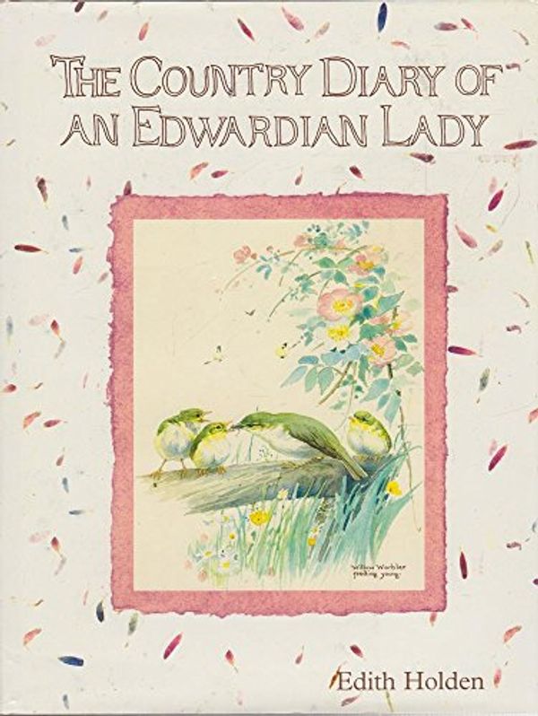Cover Art for 9781854798169, The Country Diary of an Edwardian Lady by Edith Holden