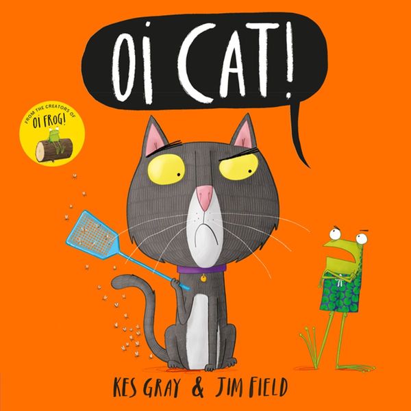 Cover Art for 9781444932539, Oi Cat! by Kes Gray