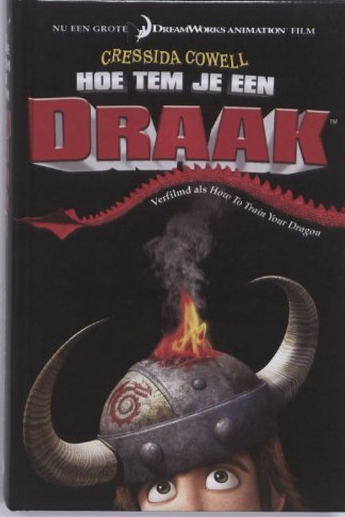 Cover Art for 9789022325131, Hoe tem je een draak ? (Stikkum Stoere Steurkop III) by Cressida Cowell