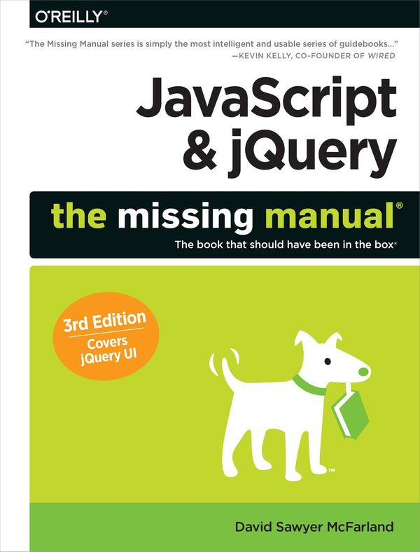 Cover Art for 9781491948613, JavaScript & jQuery: The Missing Manual by David Sawyer McFarland