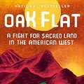 Cover Art for B07VF1RDYC, Oak Flat: A Fight for Sacred Land in the American West by Lauren Redniss