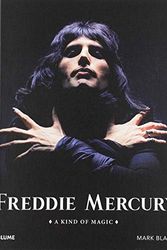 Cover Art for 9788417757229, Freddie Mercury (2019): A kind of Magic by Mark Blake