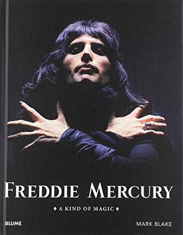 Cover Art for 9788417757229, Freddie Mercury (2019): A kind of Magic by Mark Blake