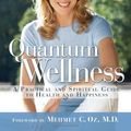 Cover Art for 9781602860186, Quantum Wellness by Kathy Freston