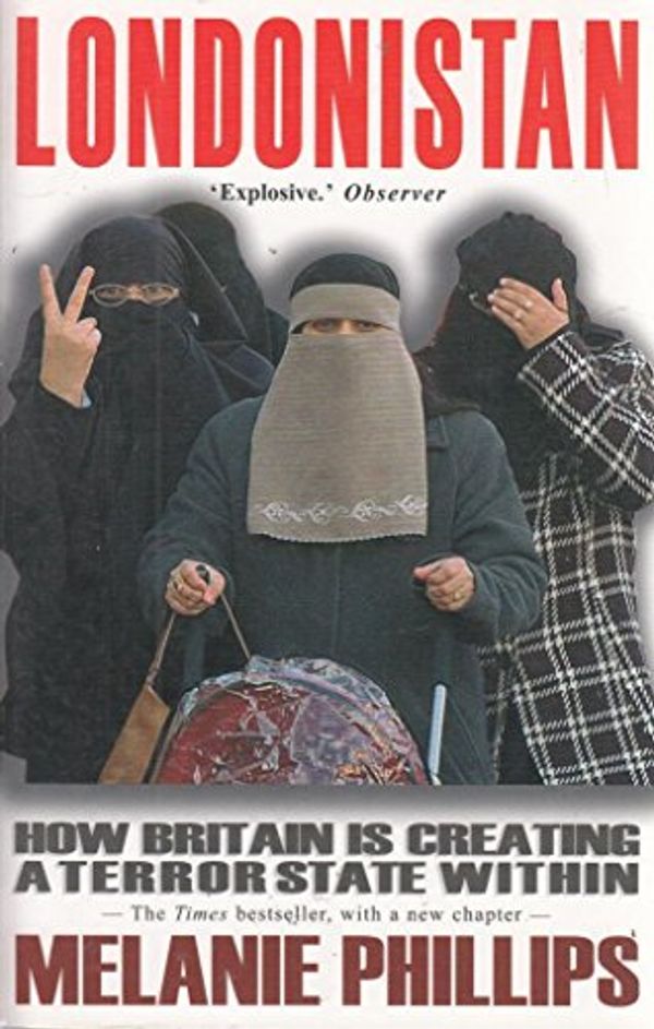 Cover Art for 9781903933909, Londonistan by Melanie Phillips