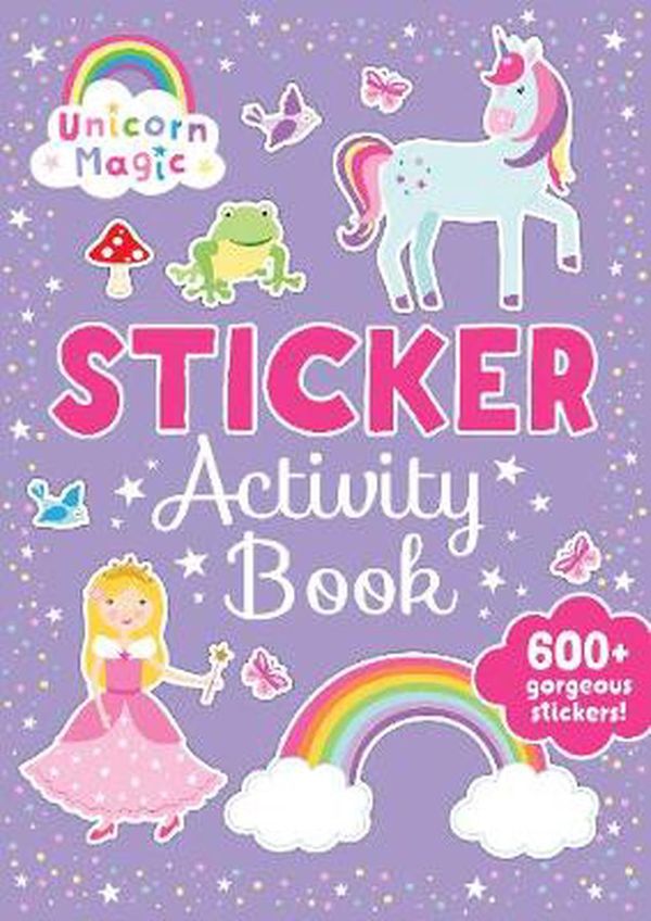 Cover Art for 9780655208358, Unicorn Magic Sticker Activity Book by Lake Press