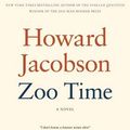 Cover Art for 9781608199389, Zoo Time by Howard Jacobson