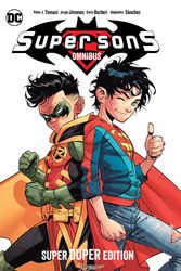 Cover Art for 9781779524065, Super Sons Omnibus Expanded Edition (New Edition) by Tomasi, Peter J., Gleason, Patrick