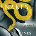 Cover Art for 9780062897022, The Snakes: A Novel by Sadie Jones