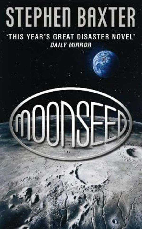 Cover Art for 9780006498131, Moonseed by Stephen Baxter