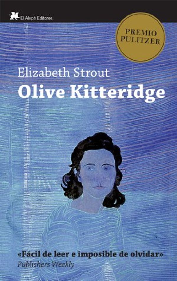 Cover Art for 9788476699317, OLIVE KITTERIDGE by Elisabeth Strout