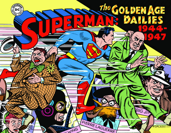 Cover Art for 9781684051977, Superman: The Golden Age Newspaper Dailies: 1944-1947 by Alvin Schwartz