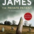 Cover Art for 9781400025886, The Private Patient by P.D. James