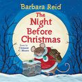 Cover Art for 9780807556252, The Night Before Christmas by Clement C Moore