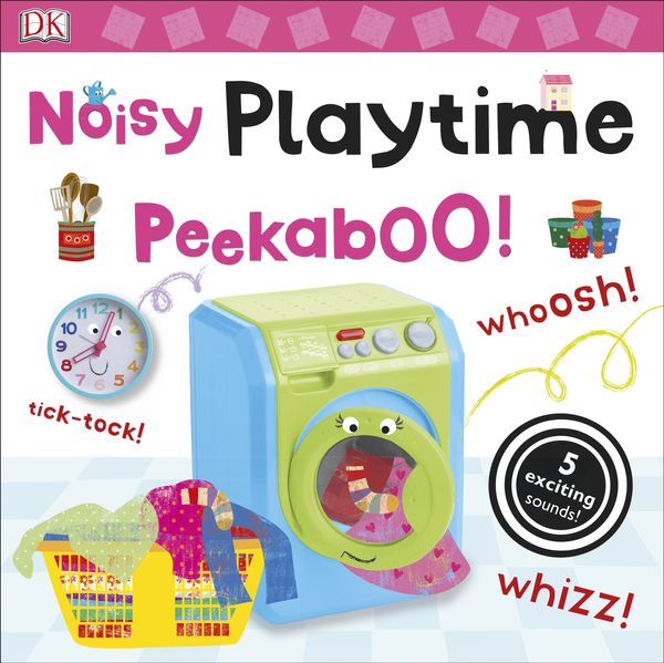 Cover Art for 9780241237694, Noisy Playtime Peekaboo! by DK
