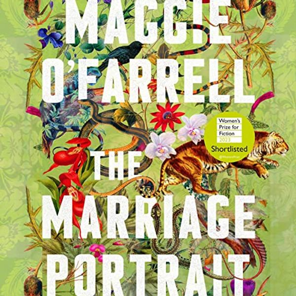 Cover Art for B09S7N7BYR, The Marriage Portrait by Maggie O'Farrell