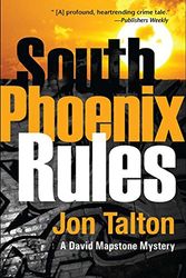 Cover Art for 9781590588147, South Phoenix Rules by Jon Talton