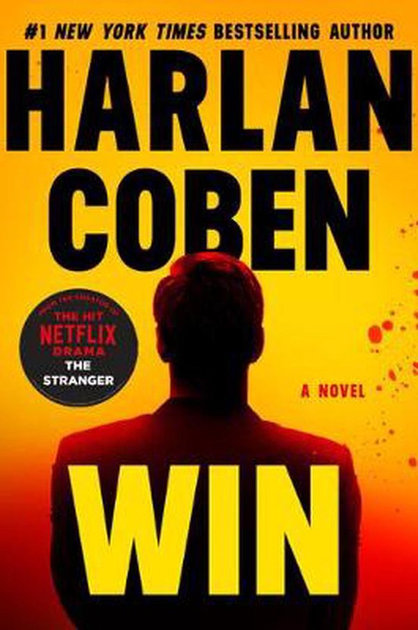 Cover Art for 9781538748213, Win by Harlan Coben