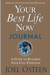 Cover Art for 9780446577847, Your Best Life Now by Joel Osteen