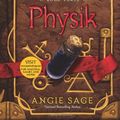 Cover Art for 9781428145795, Physik [UNABRIDGED CD] (AUdiobook) (Book 3, The Septimus Heap series) by Angie Sage