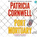 Cover Art for 9780307877321, Port Mortuary by Patricia Cornwell