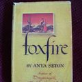 Cover Art for 9789997413437, Foxfire by Anya Seton