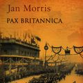 Cover Art for 9780571194674, Pax Britannica by Jan Morris