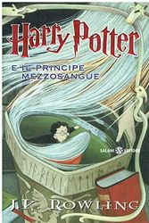 Cover Art for 9780828814522, Harry Potter e il Principe Mezzosangue (Italian edition of Harry Potter and the Half-Blood Prince) by J K. Rowling