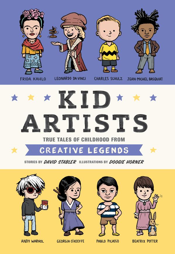 Cover Art for 9781594748967, Kid Artists (Kid Legends) by David Stabler