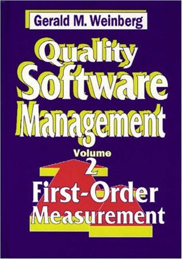 Cover Art for 9780932633248, Quality Software Management: First-order Management v. 2 by Gm Weinberg