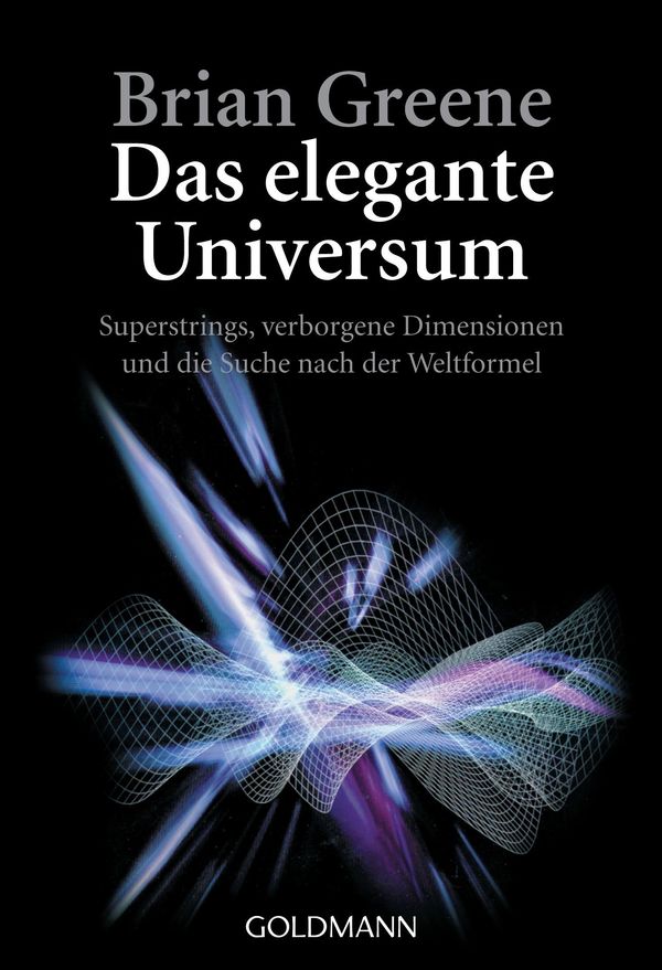 Cover Art for 9783641185657, Das elegante Universum by Brian Greene, Hainer Kober