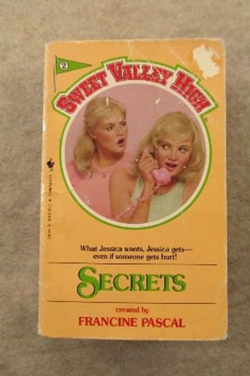 Cover Art for 9780553239713, Secrets (Francine Pascal's Sweet Valley High Series #2) by Kate William