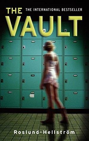 Cover Art for 9780349118765, The Vault by Roslund Hellstrom