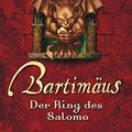 Cover Art for 9783442384211, Bartimäus: Der Ring des Salomo by Jonathan Stroud