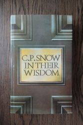 Cover Art for 9780333173657, In Their Wisdom by Snow, C. P.