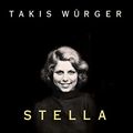 Cover Art for 9782207160947, Stella by Würger, Takis