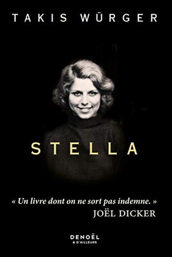 Cover Art for 9782207160947, Stella by Würger, Takis