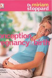 Cover Art for 9780756609566, Conception, Pregnancy & Birth by Miriam Stoppard
