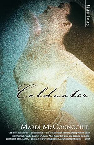 Cover Art for 9780732269562, Coldwater by Mardi McConnochie