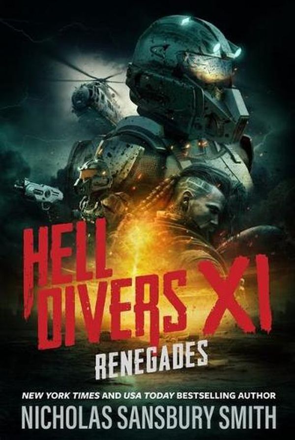 Cover Art for 9798212386654, Hell Divers XI: Renegades (Hell Divers Series): 11 by Nicholas Sansbury Smith