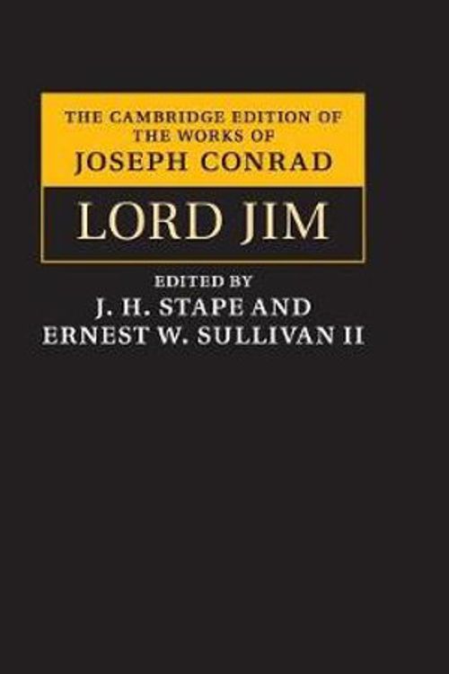 Cover Art for 9780521824354, Lord Jim by Joseph Conrad, Edited by J. H. Stape, Ernest W. Sullivan,, II