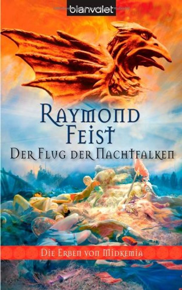 Cover Art for 9783442244065, Die Erben von Midkemia 04. Der Flug der Nachtfalken by Raymond E. Feist