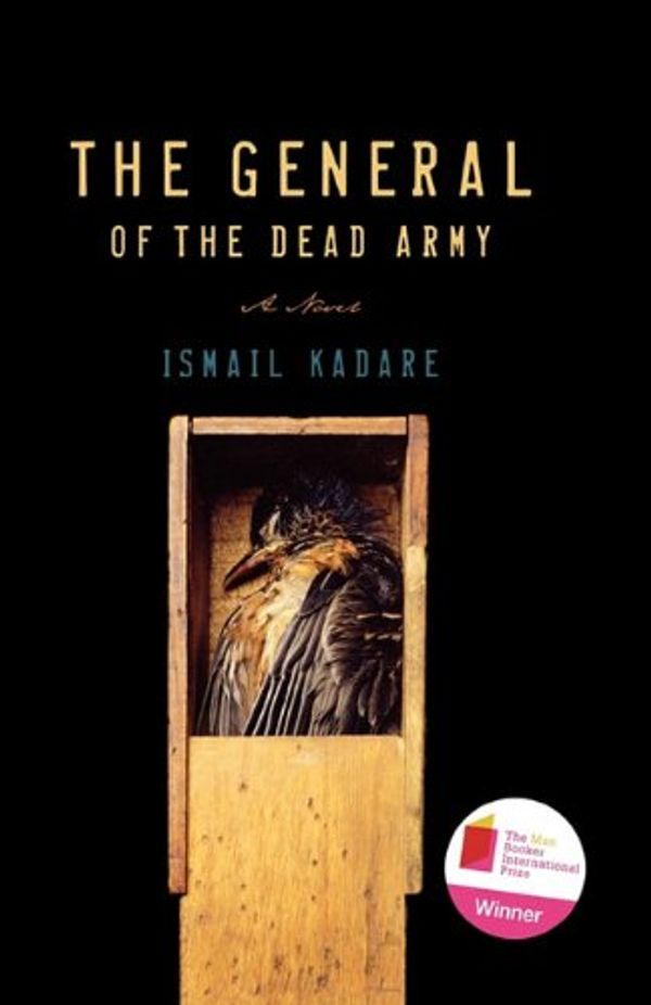 Cover Art for 9781611452525, The General of the Dead Army by Ismail Kadare