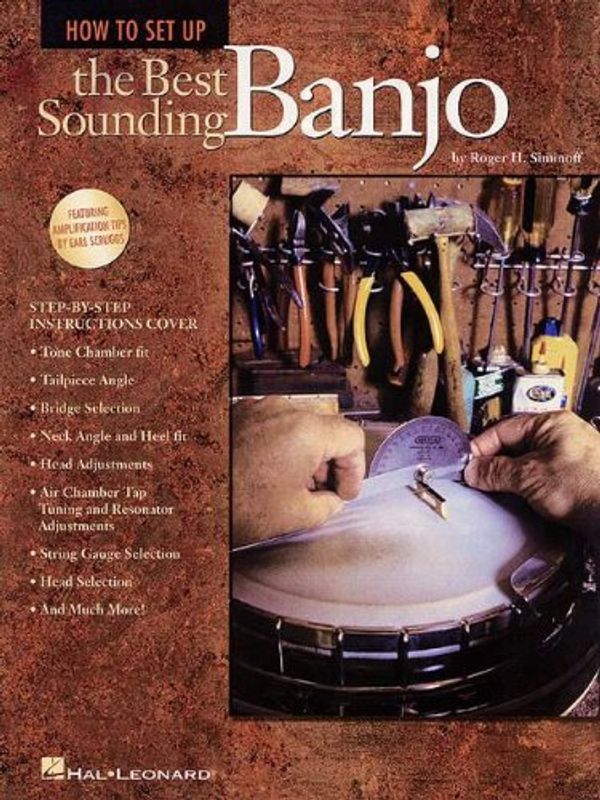 Cover Art for 9780793589982, How to Set Up the Best Sounding Banjo by Roger H. Siminoff