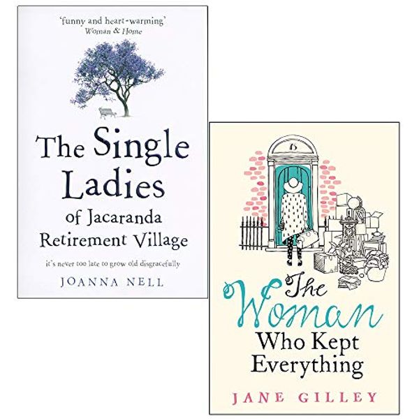 Cover Art for 9789123912964, The Single Ladies of Jacaranda Retirement Village, The Woman Who Kept Everything 2 Books Collection Set by Joanna Nell, Jane Gilley