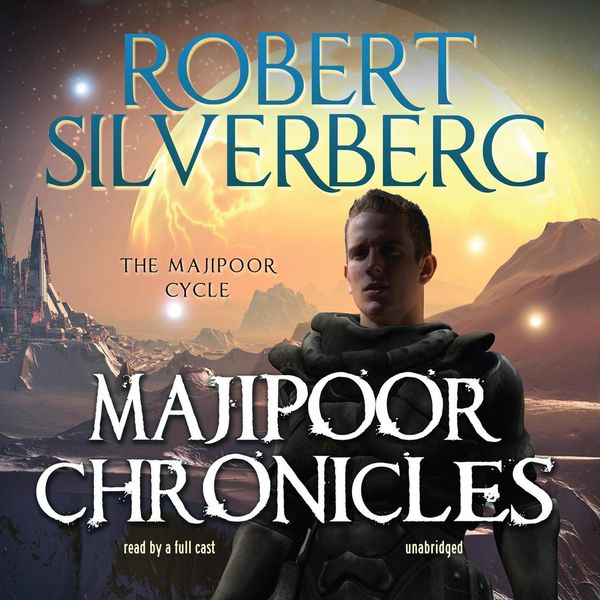 Cover Art for 9781483057538, Majipoor Chronicles by Robert Silverberg